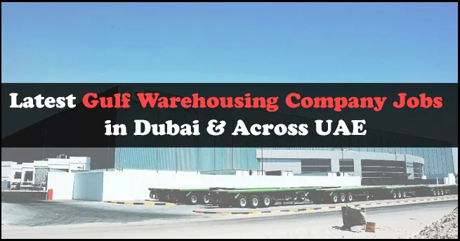 Gulf Warehousing Company Jobs