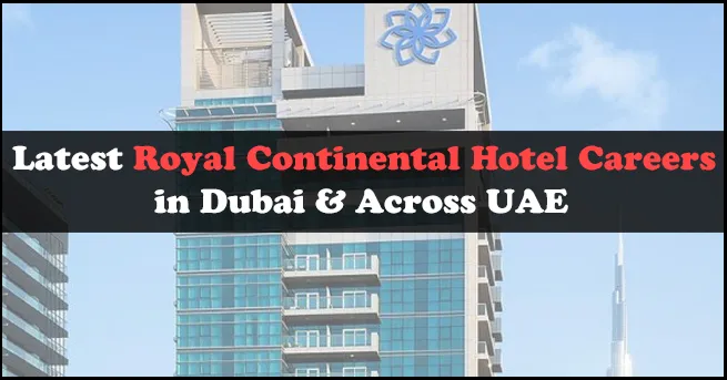 Royal Continental Hotel Careers
